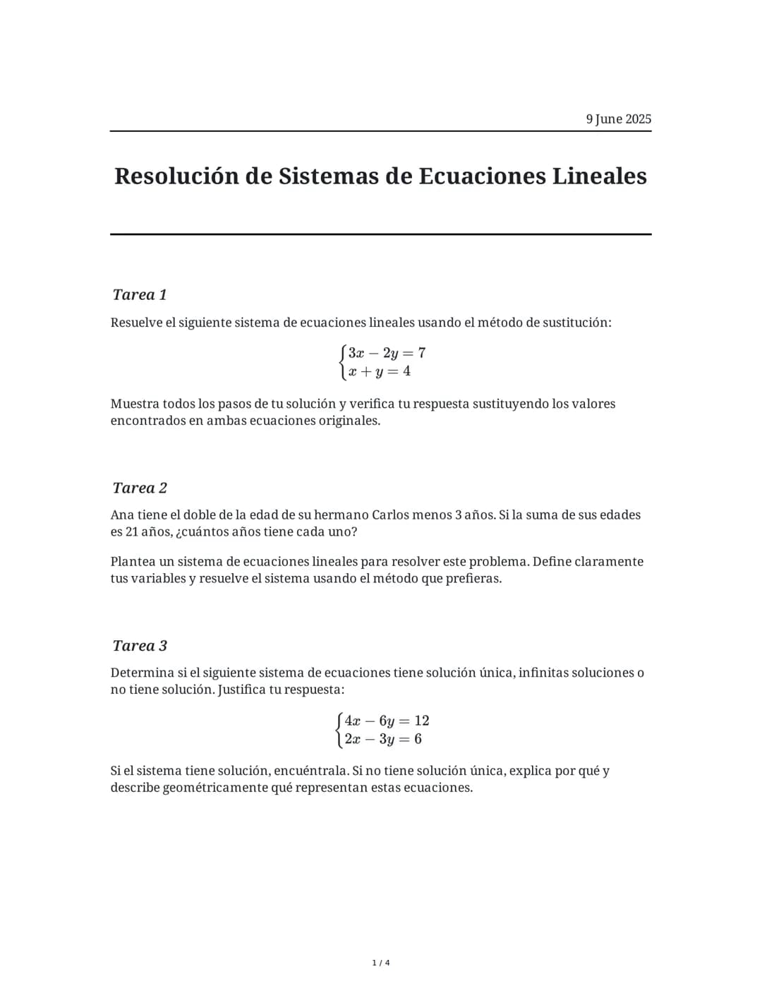# Resolución de Sistemas de Ecuaciones Lineales

9 June 2025

## Tarea 1

Resuelve el siguiente sistema de ecuaciones lineales usando el mét