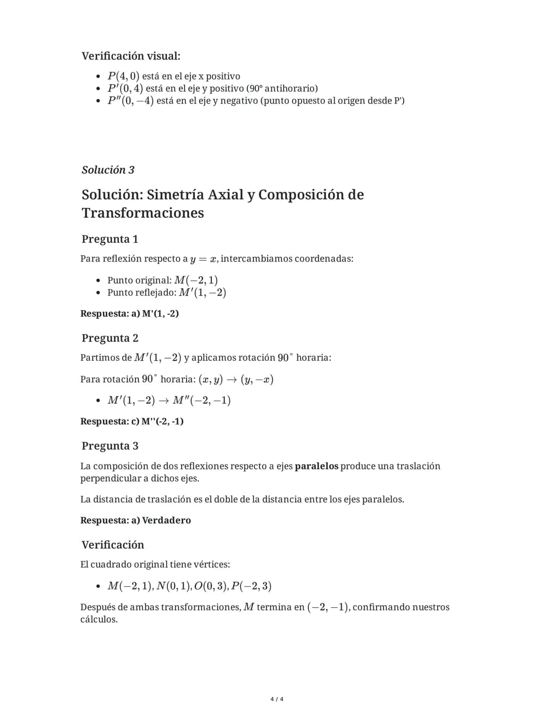 10 June 2025
Transformaciones Geométricas: Reflexión,
Rotación y Simetría
Tarea 1
Transformaciones Geométricas - Selección Múltiple
Observa 