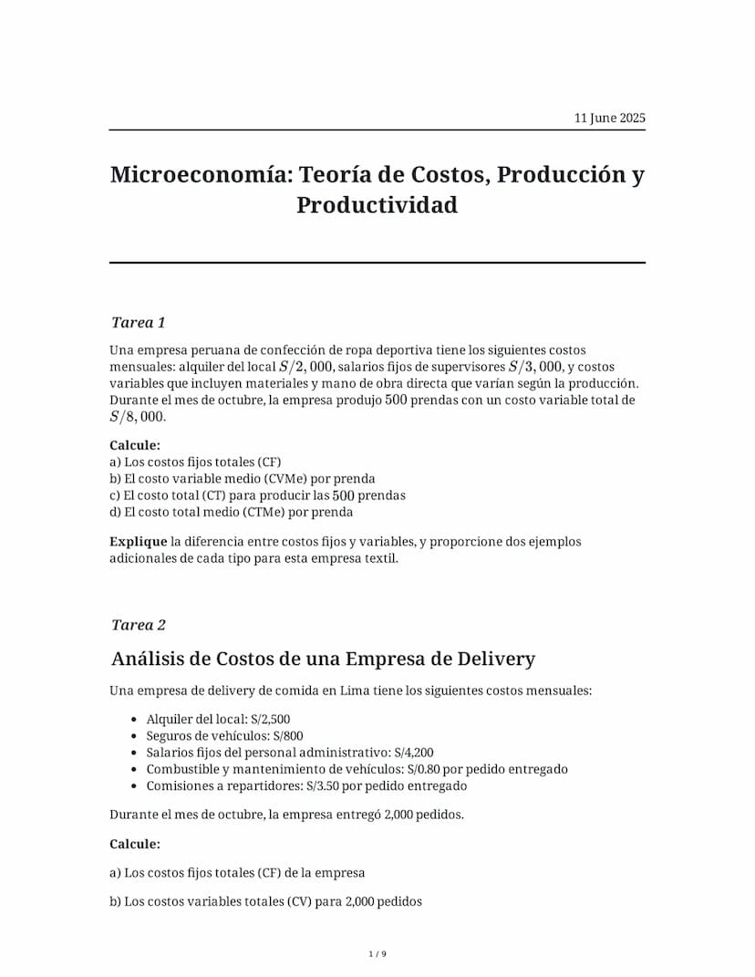 11 June 2025
Microeconomía: Teoría de Costos, Producción y
Productividad
Tarea 1
Una empresa peruana de confección de ropa deportiva tiene l