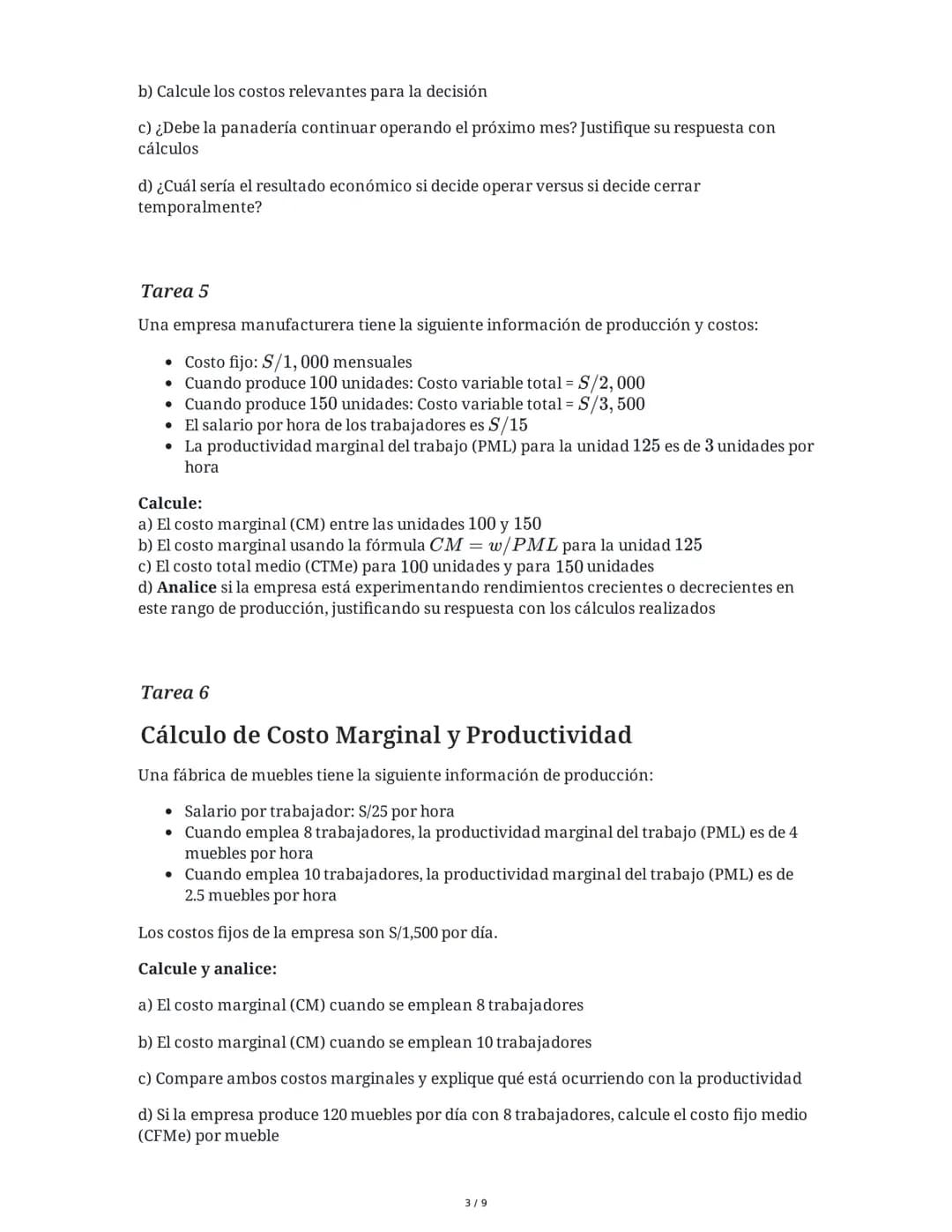 11 June 2025
Microeconomía: Teoría de Costos, Producción y
Productividad
Tarea 1
Una empresa peruana de confección de ropa deportiva tiene l