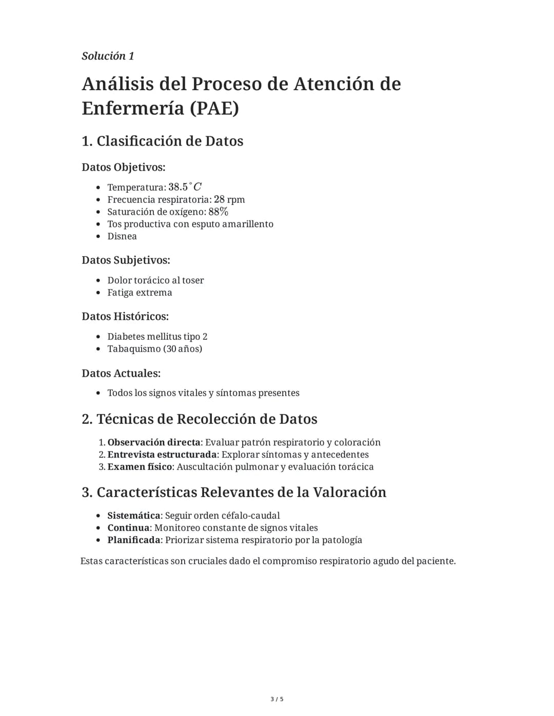 1 June 2025
Proceso de Atención Enfermería: Valoración y
Diagnóstico
Tarea 1
Análisis del Proceso de Atención de Enfermería (PAE)
Analiza el
