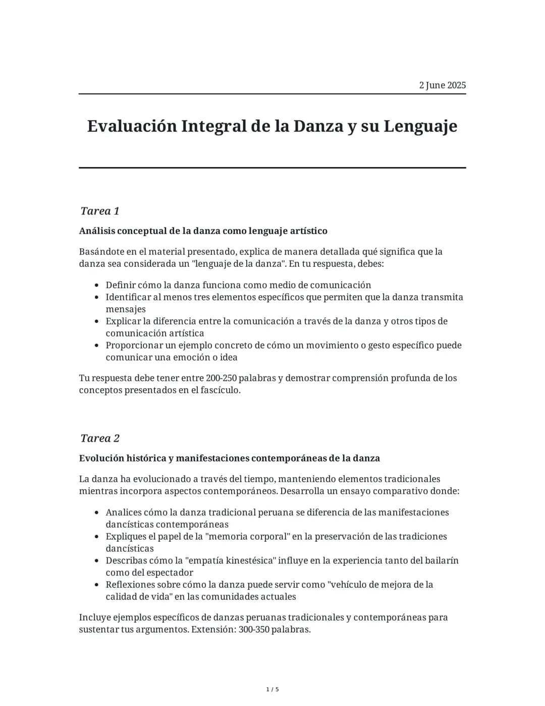 2 June 2025
Evaluación Integral de la Danza y su Lenguaje
Tarea 1
Análisis conceptual de la danza como lenguaje artístico
Basándote en el ma