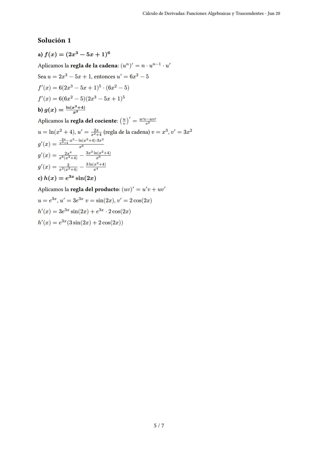 Cálculo de Derivadas: Funciones Algebraicas y Trascen-
dentes
Generado por Angelina mishell - Jun 20
Descripción: Este examen evalúa derivad