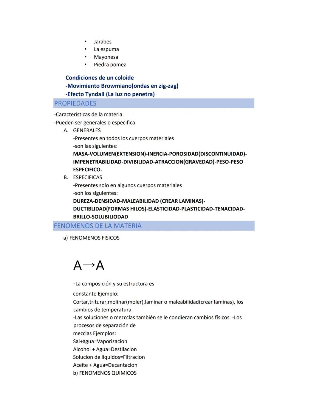 MATERIA
DEFINICION
Todo lo que posee masa, volumen, se puede manifestar en diferentes estados, ocupa
un lugar en el espacio y está en consta