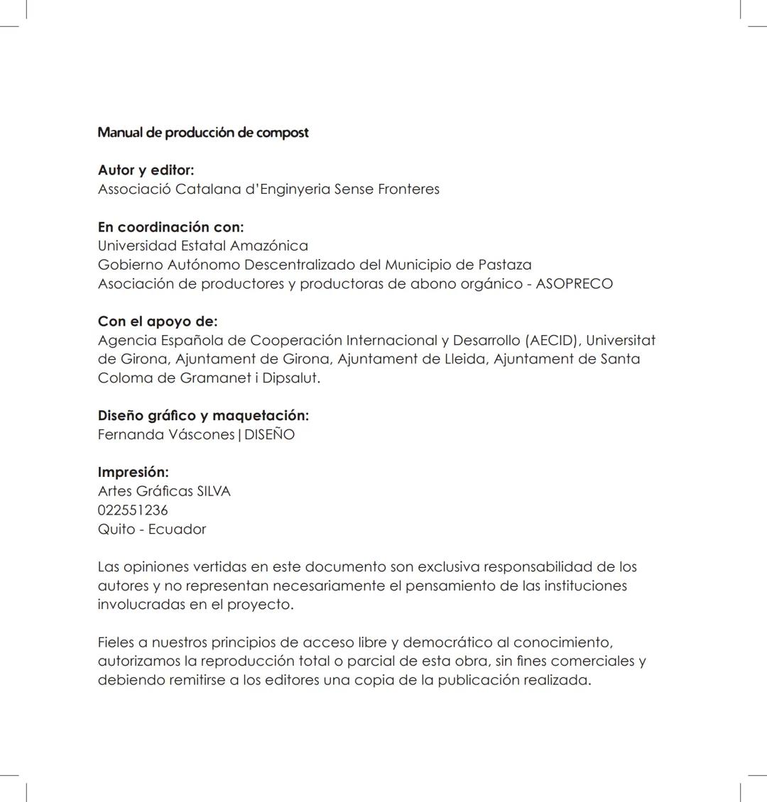 UNIVERSIDAD ESTATAL AMARO
VITA ET SAPIENTIA
NICA
MANUAL DE
PRODUCCIÓN DE
ompost
Ingenieria
Sin Fronteras
cantón
Pastaza
GAD MUNICIPAL # Manu