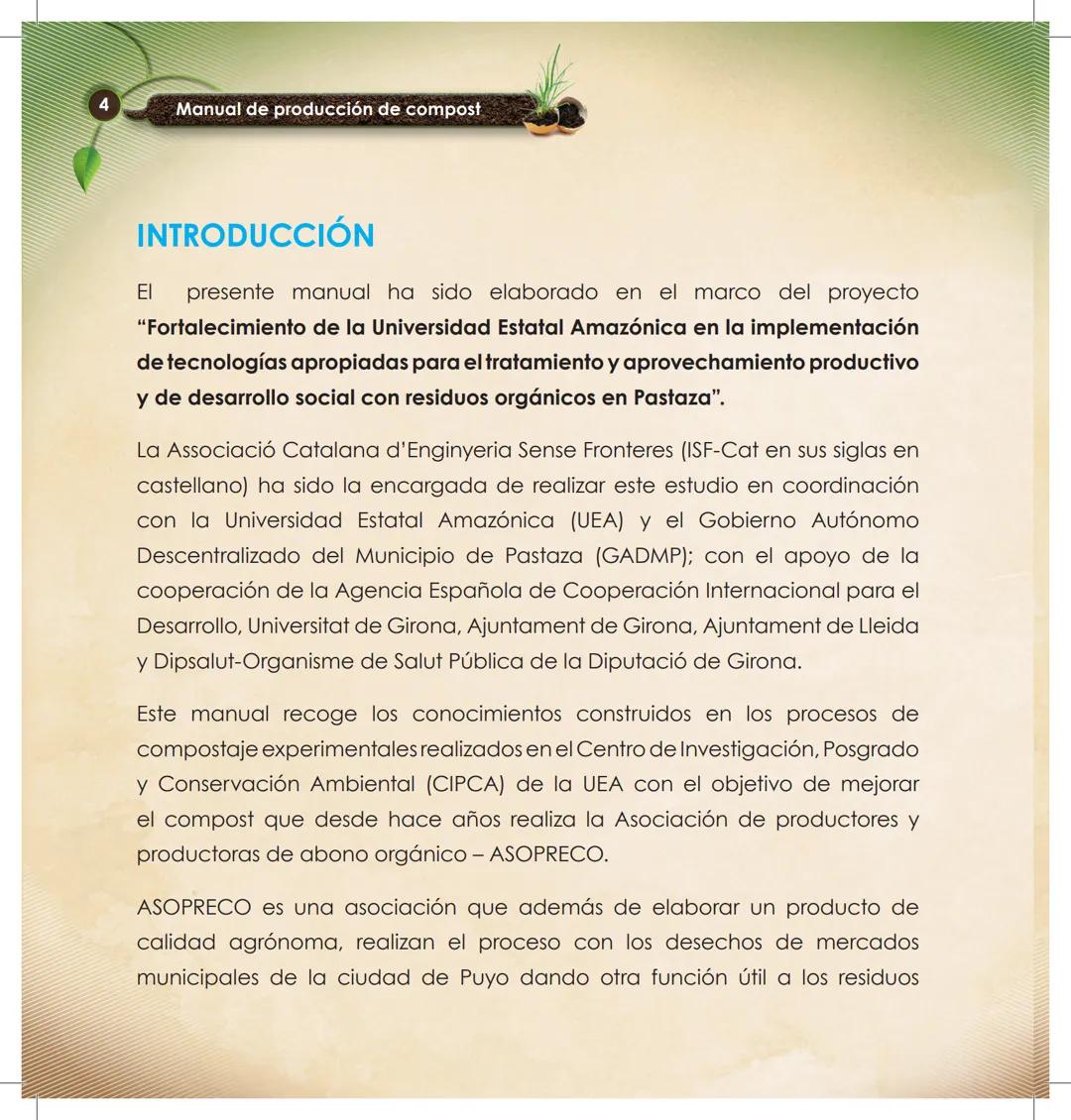 UNIVERSIDAD ESTATAL AMARO
VITA ET SAPIENTIA
NICA
MANUAL DE
PRODUCCIÓN DE
ompost
Ingenieria
Sin Fronteras
cantón
Pastaza
GAD MUNICIPAL # Manu
