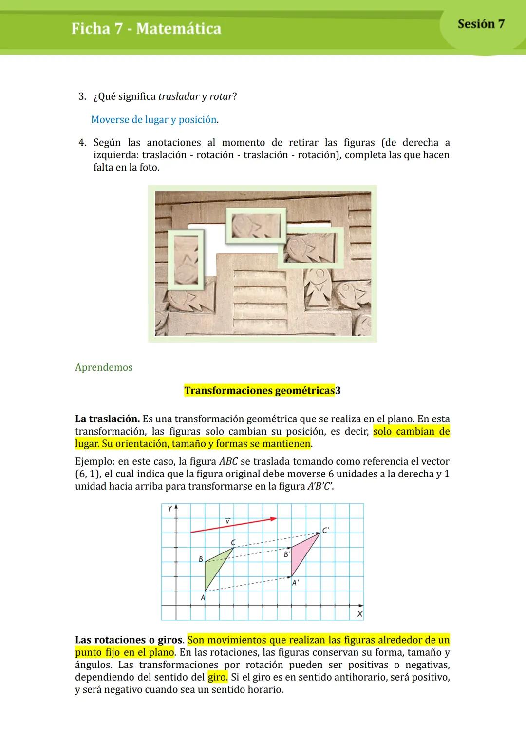 Ficha 7 - Matemática
Las transformaciones geométricas en el antiguo Perú¹
Chan Chan es la ciudadela de barro más grande de América precolo