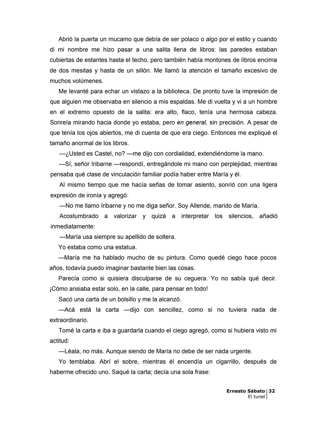 # EL TÚNEL
ERNESTO SÁBAT0 --- OCR Start ---
ÍNDICE
5
II
6
III
8
IV
.
9
V
13
VI.
16
VII
19
VIII.
22
IX.
23
X.
28
XI.
30
XII.
31
XIII.
34
XIV