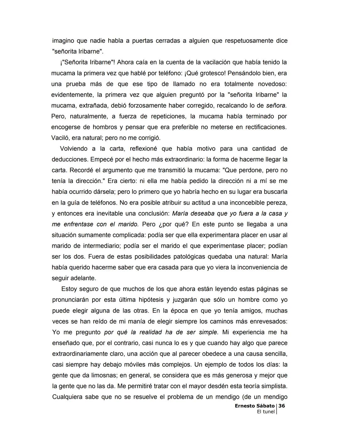 # EL TÚNEL
ERNESTO SÁBAT0 --- OCR Start ---
ÍNDICE
5
II
6
III
8
IV
.
9
V
13
VI.
16
VII
19
VIII.
22
IX.
23
X.
28
XI.
30
XII.
31
XIII.
34
XIV
