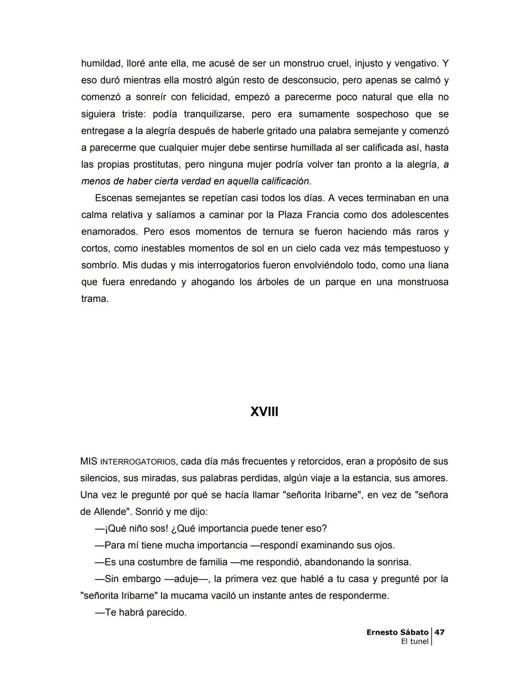 # EL TÚNEL
ERNESTO SÁBAT0 --- OCR Start ---
ÍNDICE
5
II
6
III
8
IV
.
9
V
13
VI.
16
VII
19
VIII.
22
IX.
23
X.
28
XI.
30
XII.
31
XIII.
34
XIV