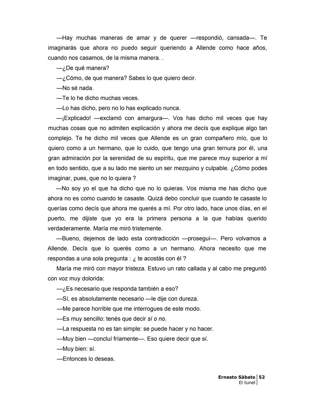 # EL TÚNEL
ERNESTO SÁBAT0 --- OCR Start ---
ÍNDICE
5
II
6
III
8
IV
.
9
V
13
VI.
16
VII
19
VIII.
22
IX.
23
X.
28
XI.
30
XII.
31
XIII.
34
XIV