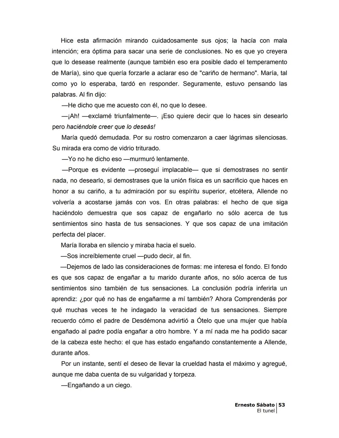 # EL TÚNEL
ERNESTO SÁBAT0 --- OCR Start ---
ÍNDICE
5
II
6
III
8
IV
.
9
V
13
VI.
16
VII
19
VIII.
22
IX.
23
X.
28
XI.
30
XII.
31
XIII.
34
XIV