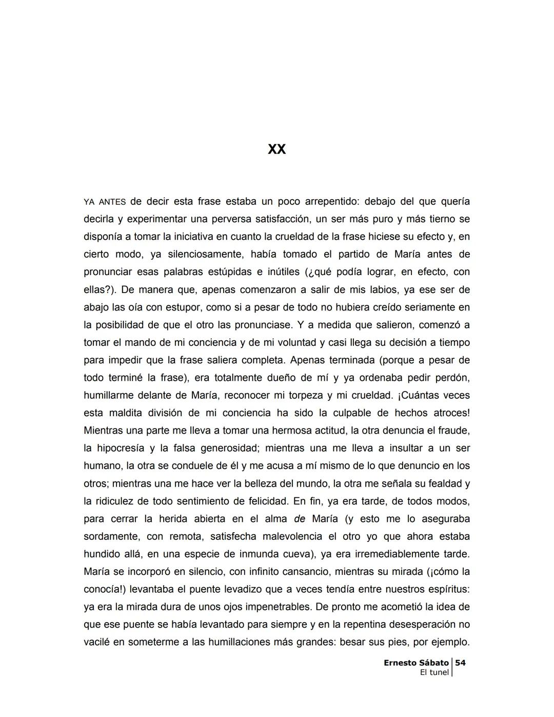 # EL TÚNEL
ERNESTO SÁBAT0 --- OCR Start ---
ÍNDICE
5
II
6
III
8
IV
.
9
V
13
VI.
16
VII
19
VIII.
22
IX.
23
X.
28
XI.
30
XII.
31
XIII.
34
XIV