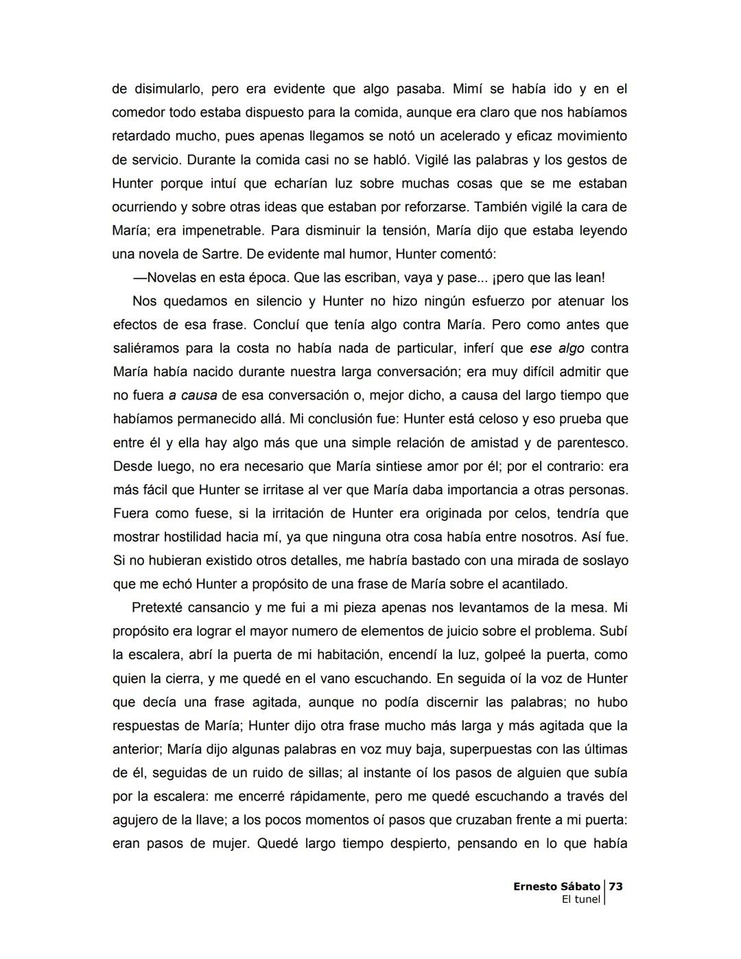 # EL TÚNEL
ERNESTO SÁBAT0 --- OCR Start ---
ÍNDICE
5
II
6
III
8
IV
.
9
V
13
VI.
16
VII
19
VIII.
22
IX.
23
X.
28
XI.
30
XII.
31
XIII.
34
XIV