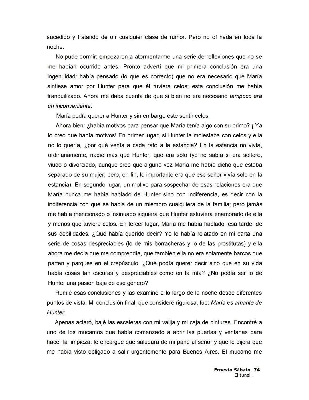 # EL TÚNEL
ERNESTO SÁBAT0 --- OCR Start ---
ÍNDICE
5
II
6
III
8
IV
.
9
V
13
VI.
16
VII
19
VIII.
22
IX.
23
X.
28
XI.
30
XII.
31
XIII.
34
XIV