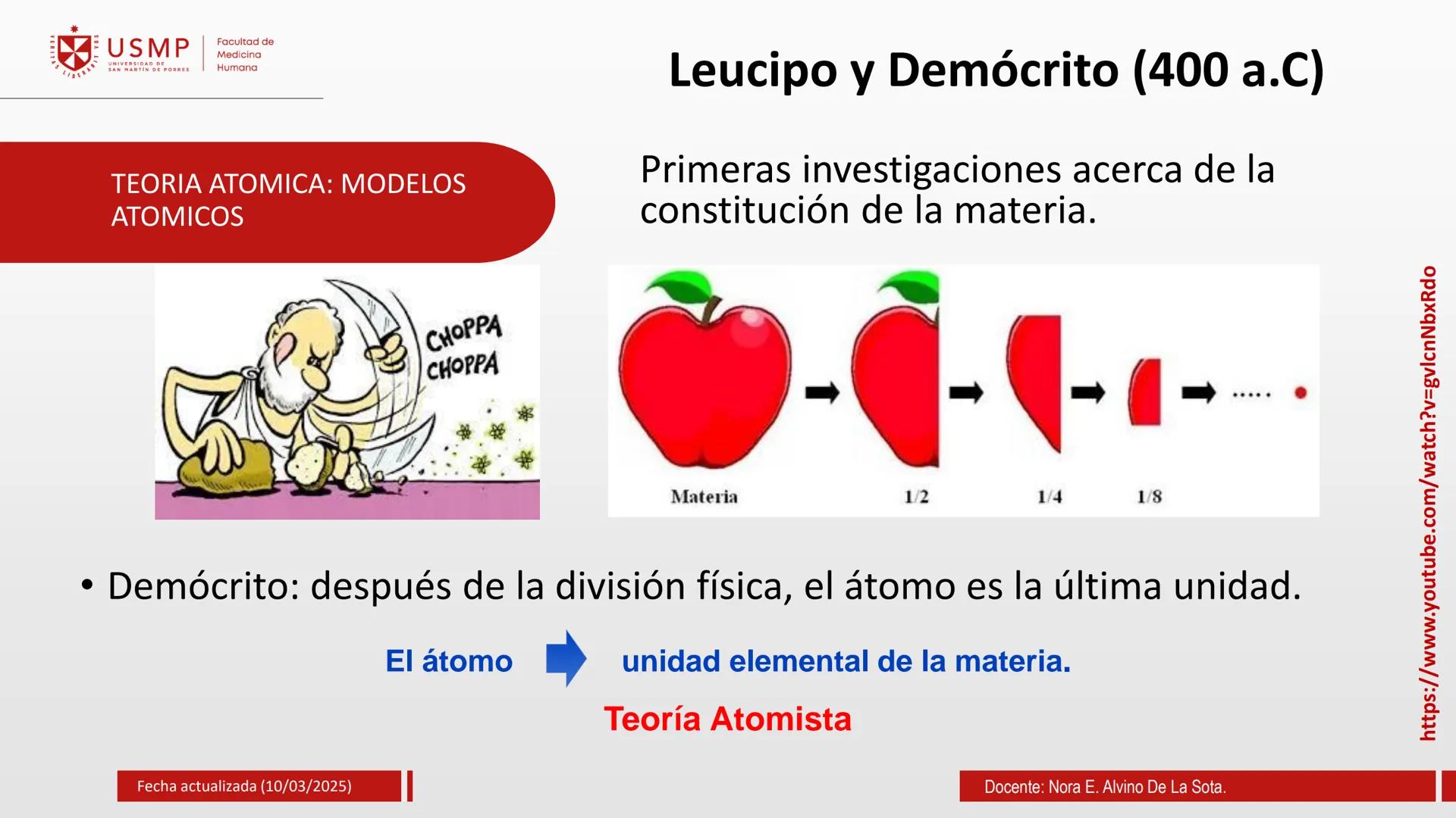 # TEORIA ATOMICA
Introducción a la Química
(10/03/2025)
Nora E. Alvino De La Sota
LA
Información de contacto:
nalvinod@usmp.pe
*
USMP
UNIV