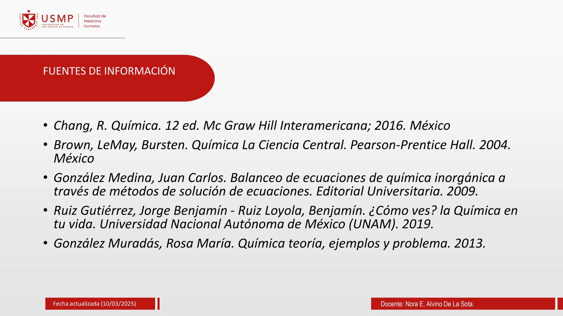 # TEORIA ATOMICA
Introducción a la Química
(10/03/2025)
Nora E. Alvino De La Sota
LA
Información de contacto:
nalvinod@usmp.pe
*
USMP
UNIV