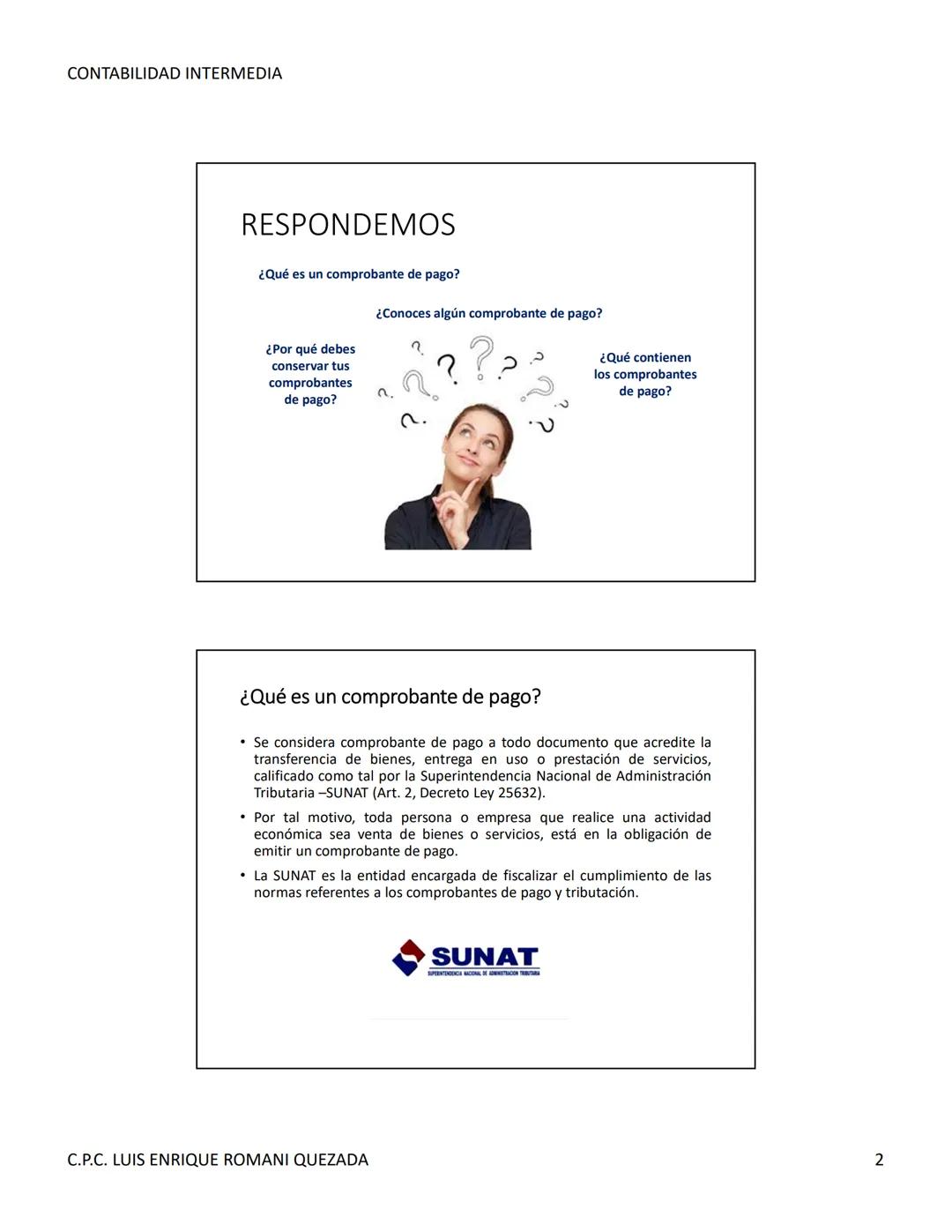 --- OCR Start ---
CONTABILIDAD INTERMEDIA
SISE
CONTABILIDAD I
Sesión 04
C.P.C. Luis Enrique Romani Quezada
Objetivo
• Identifica y las carac