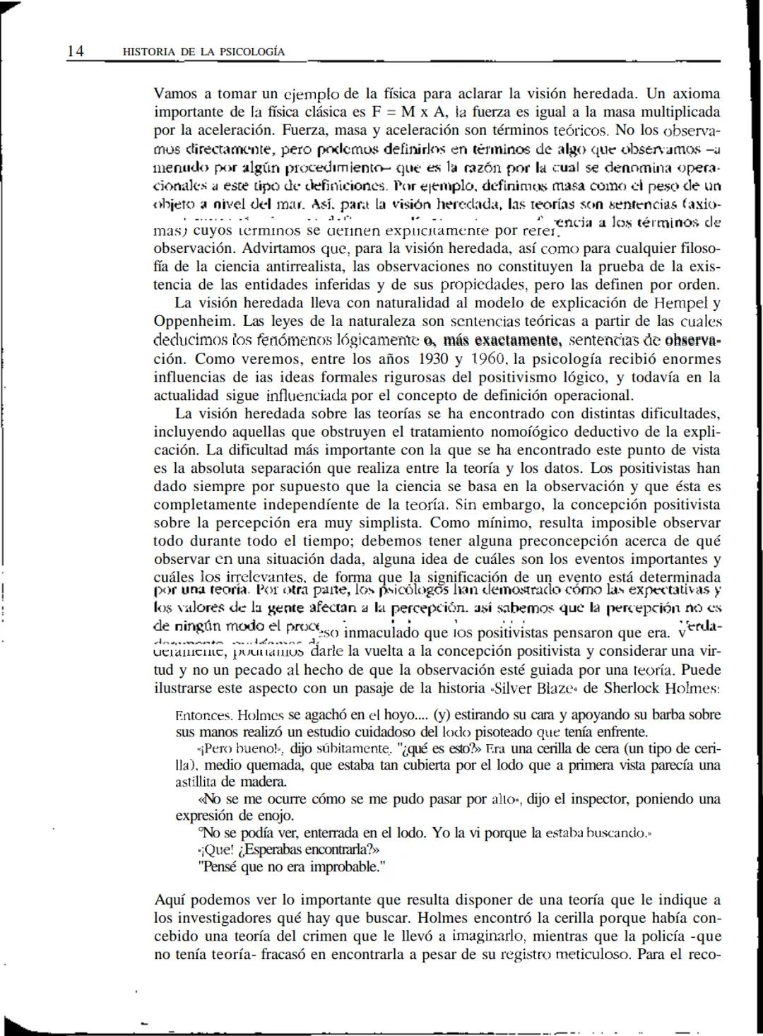 # Psicología,
historia y ciencia
• INTRODUCCIÓN
* ENTENDER LA CIENCIA
* Explicación
ü Realismo
ü Teorías
* Racionalidad