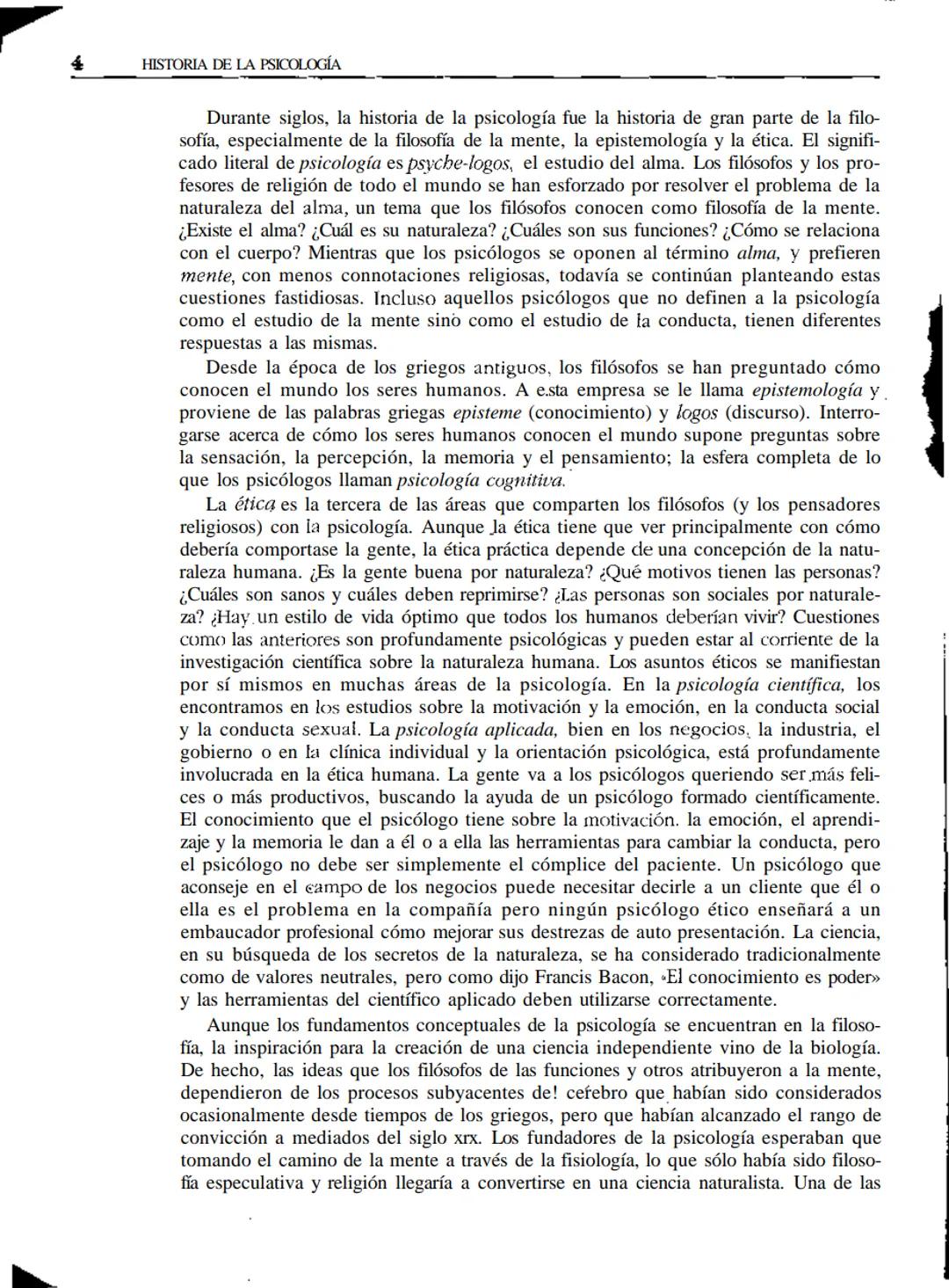 # Psicología,
historia y ciencia
• INTRODUCCIÓN
* ENTENDER LA CIENCIA
* Explicación
ü Realismo
ü Teorías
* Racionalidad