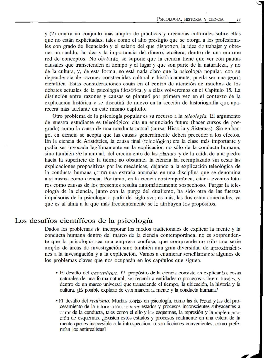 # Psicología,
historia y ciencia
• INTRODUCCIÓN
* ENTENDER LA CIENCIA
* Explicación
ü Realismo
ü Teorías
* Racionalidad