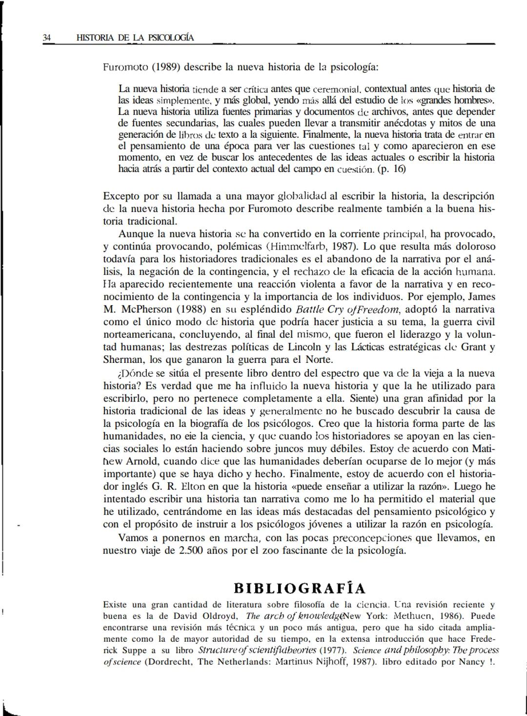 # Psicología,
historia y ciencia
• INTRODUCCIÓN
* ENTENDER LA CIENCIA
* Explicación
ü Realismo
ü Teorías
* Racionalidad
