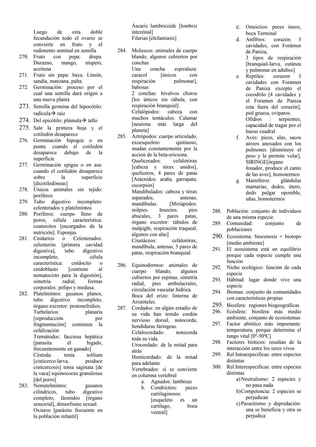 37. En uña, piel, pelo: queratina
38. En cromatinas: histonas
39. Funcion inmunológica:
anticuerpos
40. Evita replicación de virus;
interfer