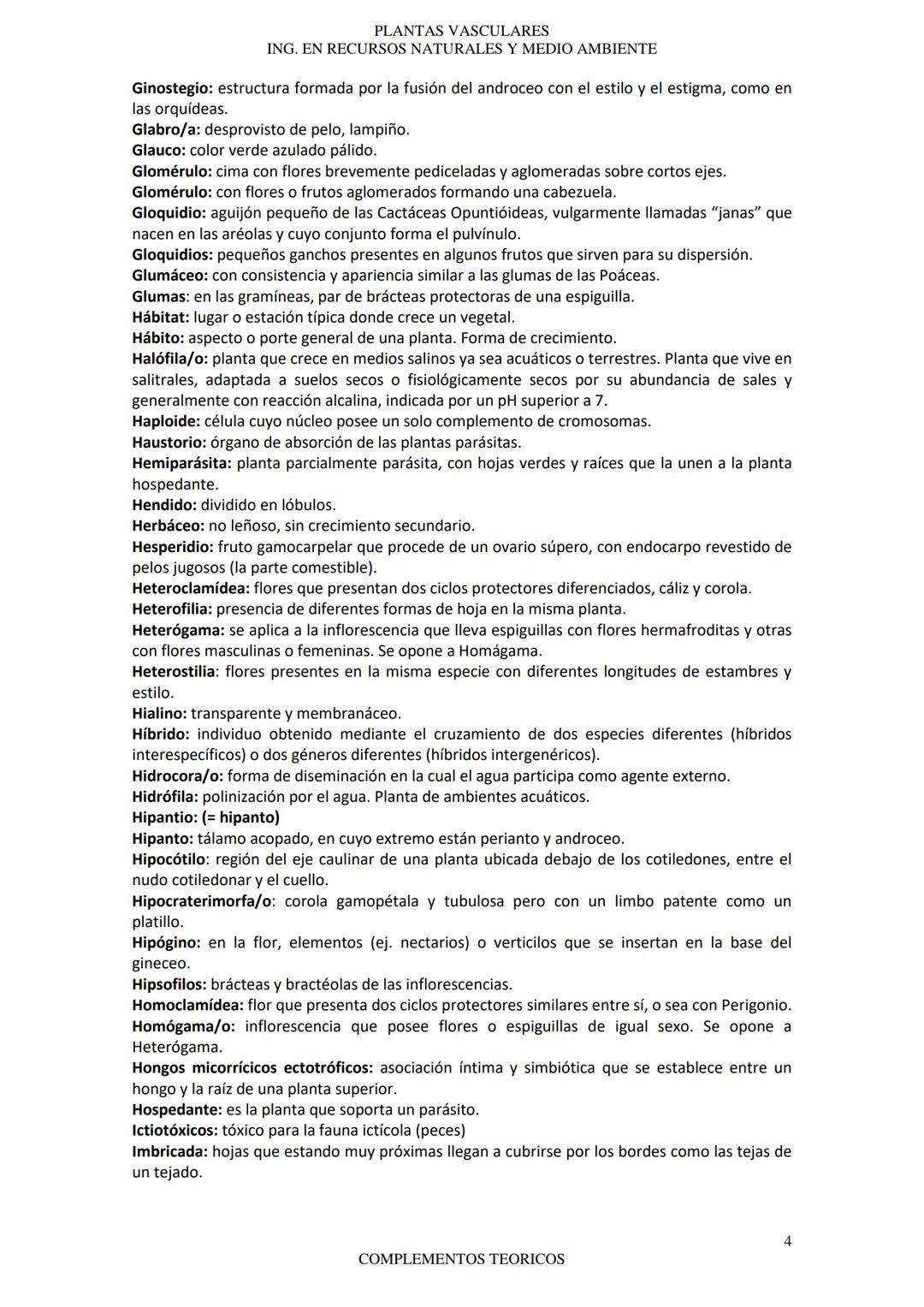 # PLANTAS VASCULARES
ING. EN RECURSOS NATURALES Y MEDIO AMBIENTE
## GLOSARIO DE TERMINOS BOTÁNICOS
Acrescente: órgano que continua crecien