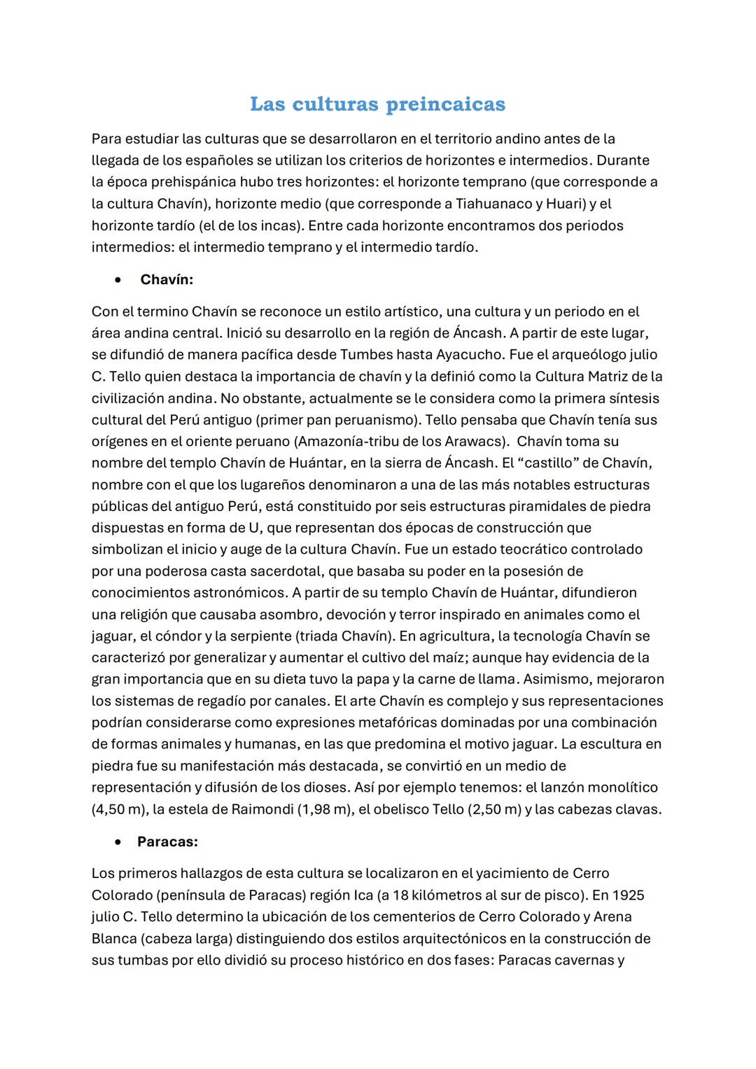 # Las culturas preincaicas
Para estudiar las culturas que se desarrollaron en el territorio andino antes de la
llegada de los españoles se