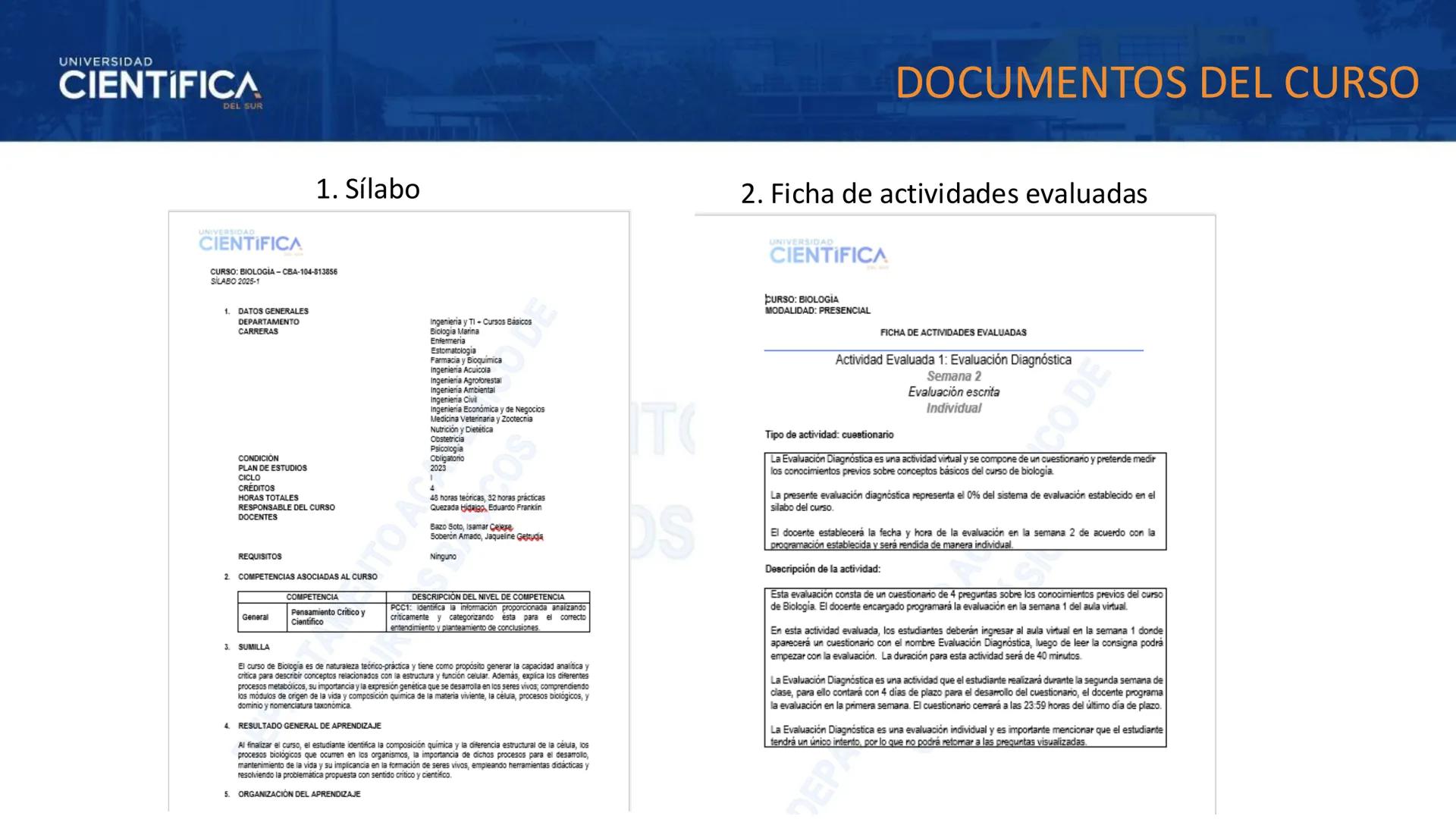 # UNIVERSIDAD
# CIENTÍFICA
DEL SUR
# BIOLOGÍA
Departamento Académico de Cursos Básicos
MEJORAS TÚ, MEJORA EL MUNDO. # UNIVERSIDAD
# CIENTÍFI