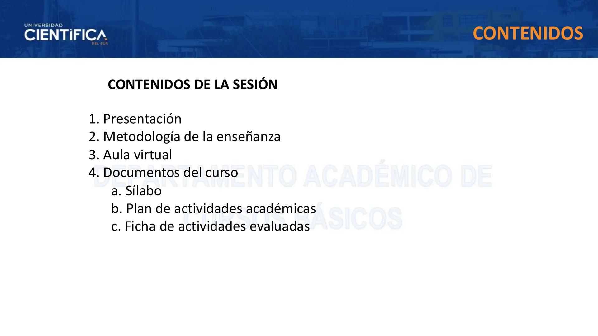 # UNIVERSIDAD
# CIENTÍFICA
DEL SUR
# BIOLOGÍA
Departamento Académico de Cursos Básicos
MEJORAS TÚ, MEJORA EL MUNDO. # UNIVERSIDAD
# CIENTÍFI