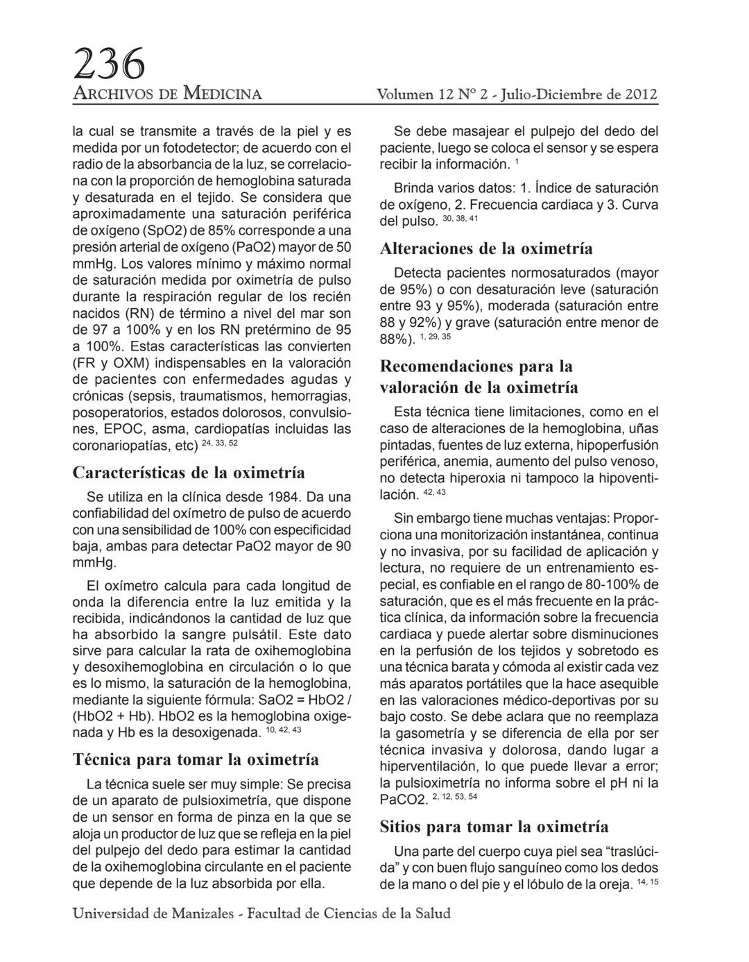 --- OCR Start ---
8
ARCHIVO
DE MEDICIN
Archivos de Medicina (Col)
ISSN: 1657-320X
medicina@umanizales.edu.co
Universidad de Manizales
Colomb