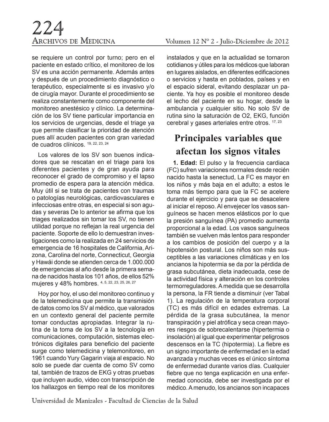 --- OCR Start ---
8
ARCHIVO
DE MEDICIN
Archivos de Medicina (Col)
ISSN: 1657-320X
medicina@umanizales.edu.co
Universidad de Manizales
Colomb