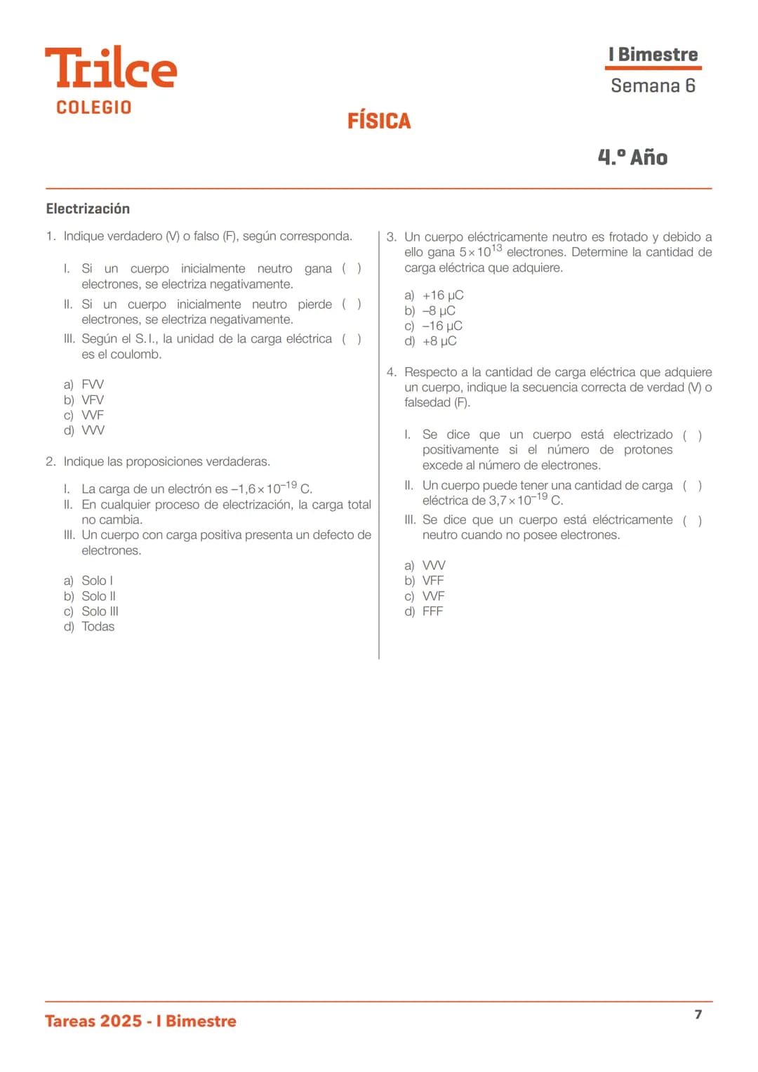 Estudiar
en Trilce
SE NOTA
'NOHO
ACL
TAREA
DOMICILIARIA N.º 6
I BIMESTRE
さて
PO
NH
d
احمين
CHS ENERGY?
NaCL
CH
S
Trilce
COLEGIO
R
F
t.
که
که