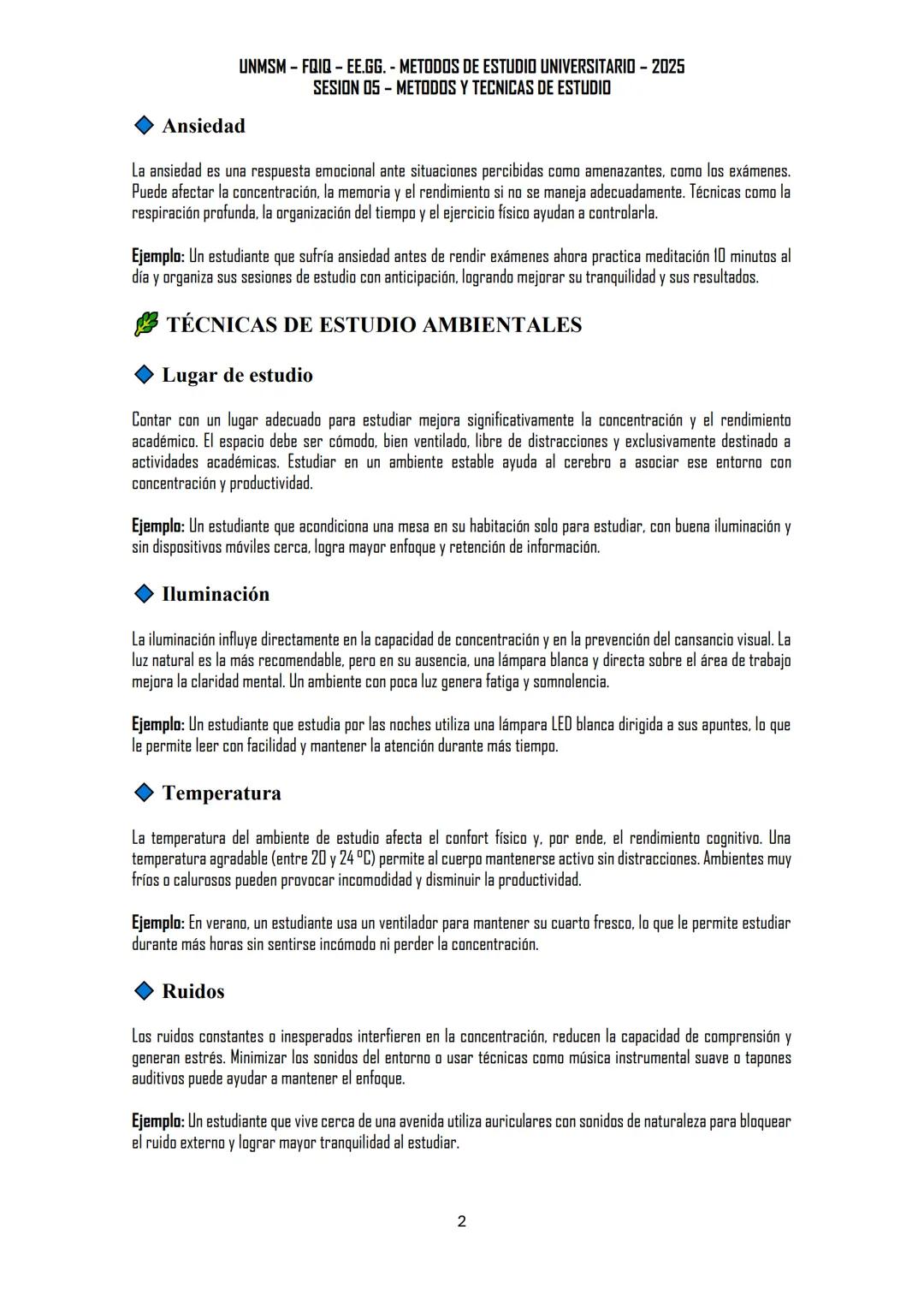 --- OCR Start ---
UNMSM-FQIQ-EE.GG. - METODOS DE ESTUDIO UNIVERSITARIO - 2025
SESION 05 - METODOS Y TECNICAS DE ESTUDIO
FACTORES SOCIALES QU