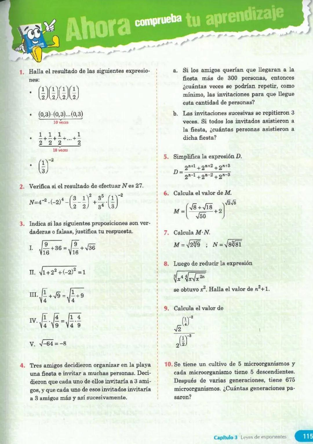 # Capítulo
LEYES DE EXPONENTES
3
Observación
* 32 se lee "tres elevado al cuadra-
do".
* 53 se lee "cinco elevado al cubo".
* 74 s