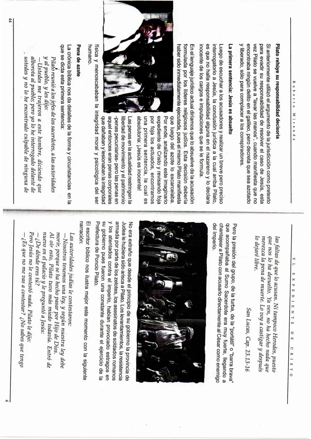 EL EXPEDIENTE DE CRISTO
¿CÓMO ERA EL JUZGAMIENTO
EN LOS TIEMPOS DE JESÚS?
La administración de justicia en los primeros años de nuestra er