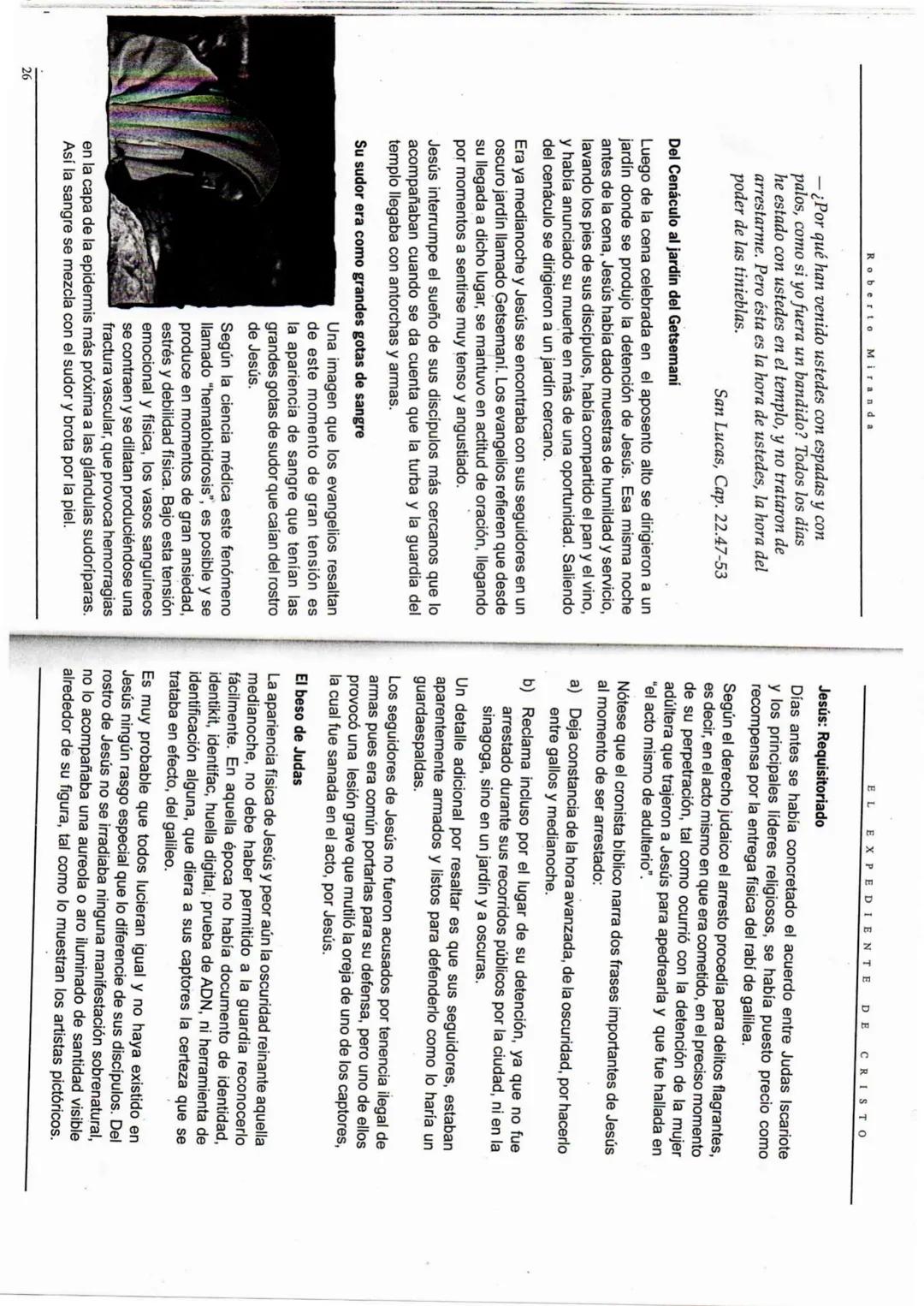 EL EXPEDIENTE DE CRISTO
¿CÓMO ERA EL JUZGAMIENTO
EN LOS TIEMPOS DE JESÚS?
La administración de justicia en los primeros años de nuestra er