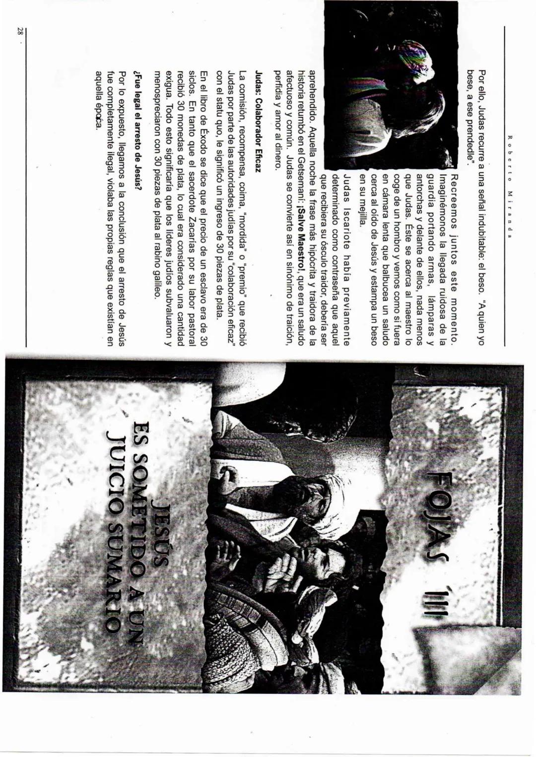 EL EXPEDIENTE DE CRISTO
¿CÓMO ERA EL JUZGAMIENTO
EN LOS TIEMPOS DE JESÚS?
La administración de justicia en los primeros años de nuestra er