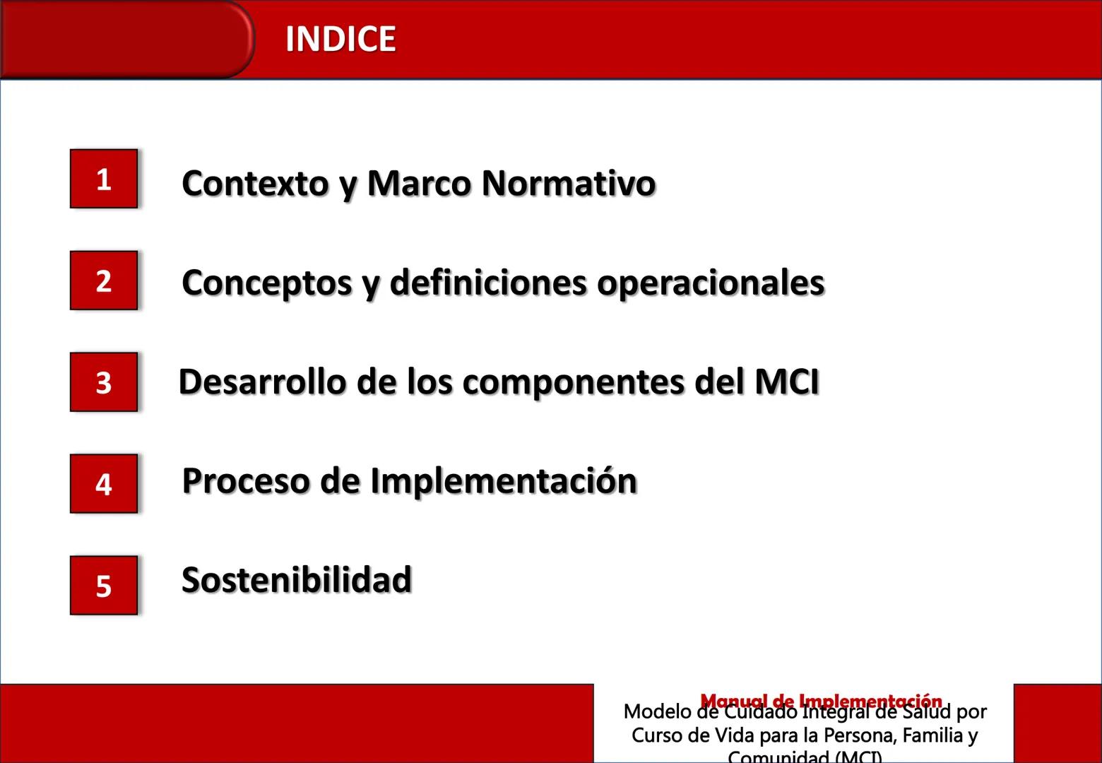 Orientaciones para la
Implementación
Modelo de Cuidado Integral de
Salud por Curso de Vida para la
Persona, Familia y Comunidad
(MCI)
Gustav