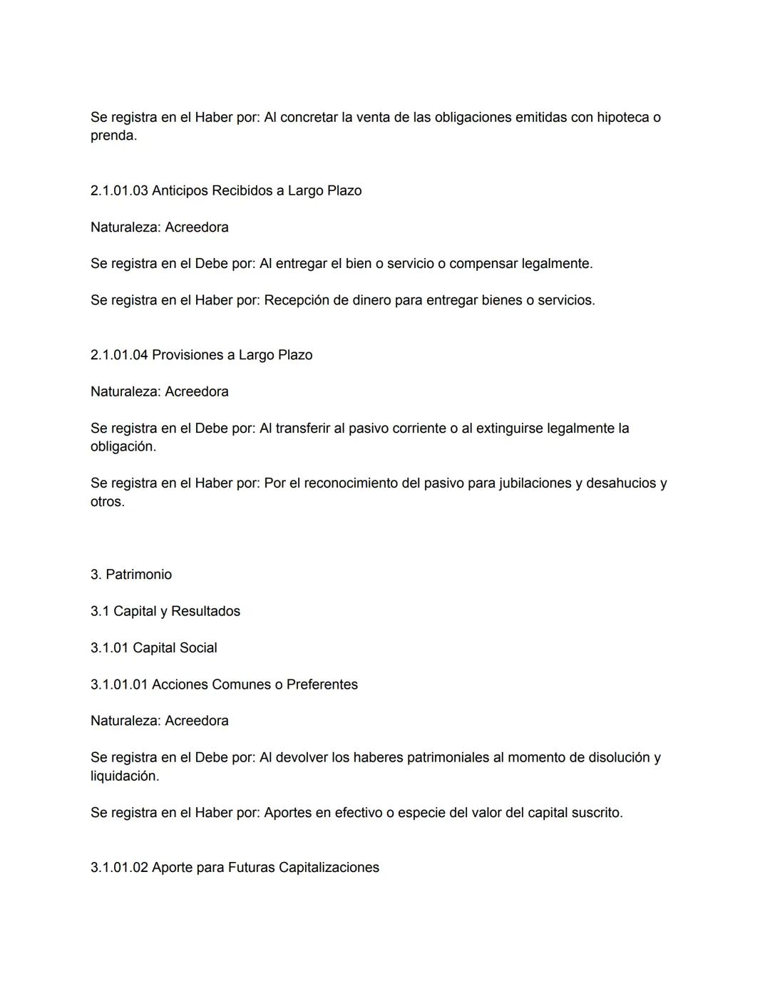 Plan de Cuentas para una Empresa Comercial
1. Activos
1.1 Activo Corriente
1.1.01 Efectivo y Equivalentes de Efectivo
1.1.01.01 Caja
Natural