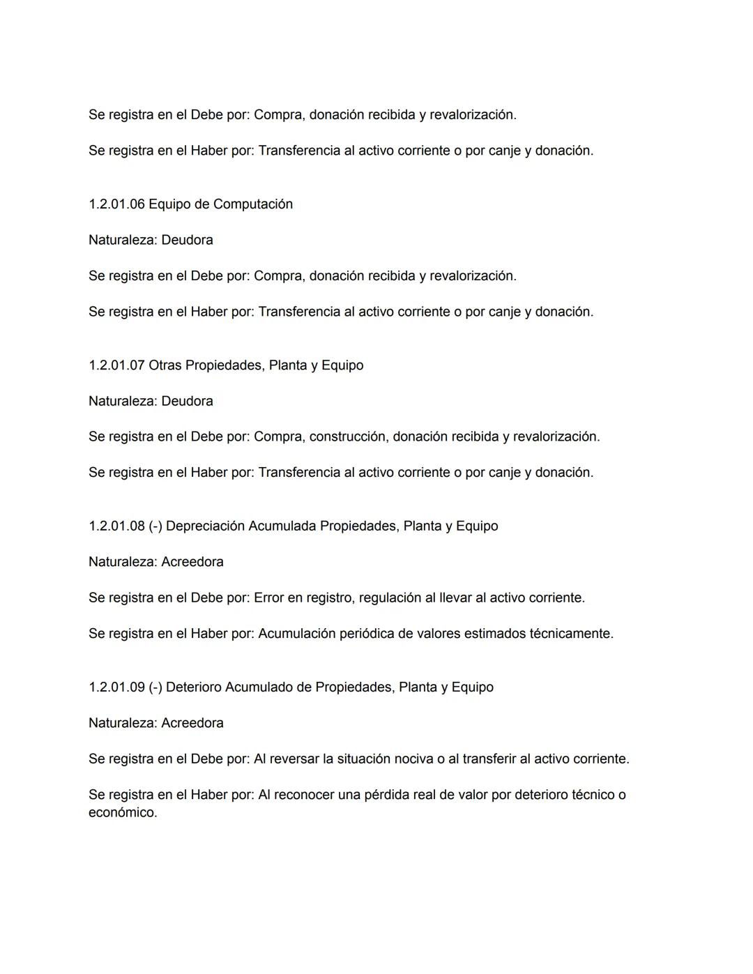 Plan de Cuentas para una Empresa Comercial
1. Activos
1.1 Activo Corriente
1.1.01 Efectivo y Equivalentes de Efectivo
1.1.01.01 Caja
Natural
