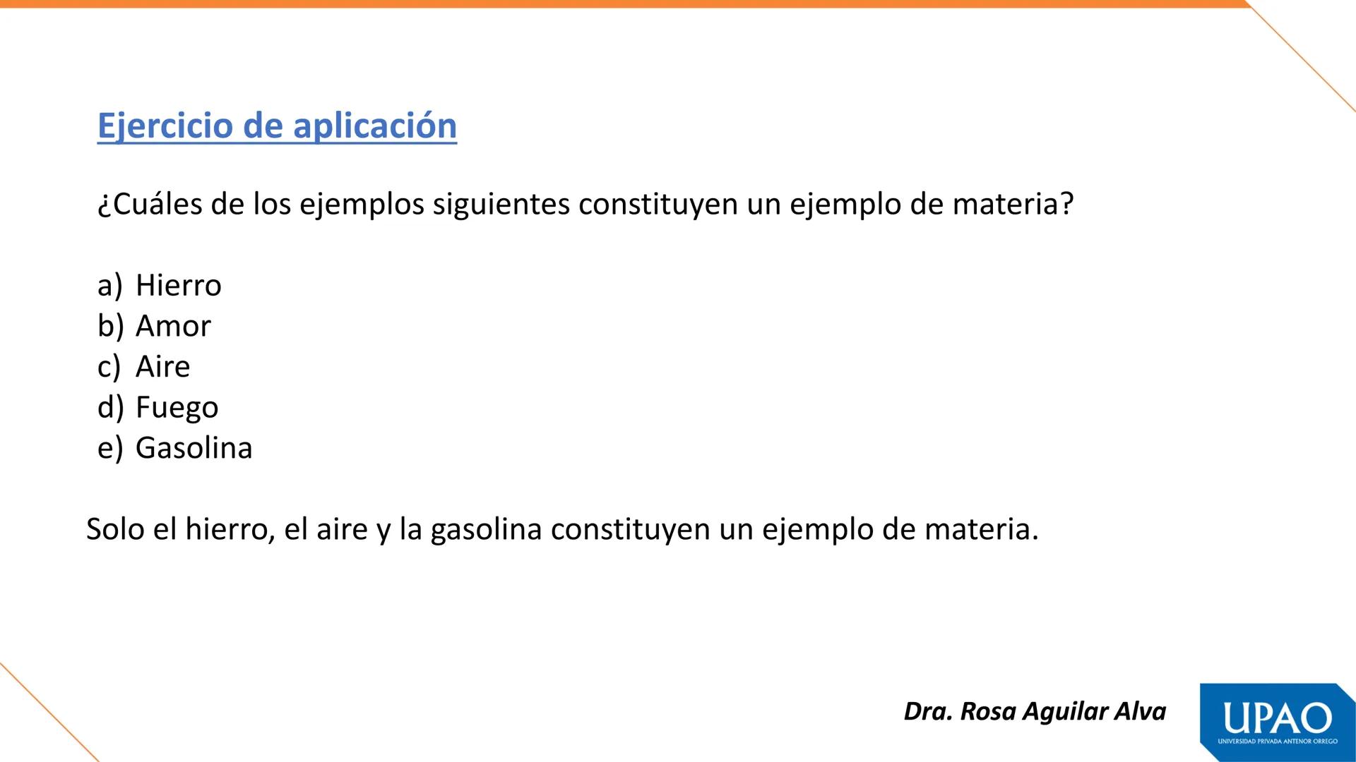 Primera unidad – Semana 1
QUÍMICA, MATERIA Y TEORÍAS ATÓMICAS
Fuente. Tomás León Sicard
DOCENTE: Dra. Rosa Aguilar Alva
UPAO
UNIVERSIDAD PRI