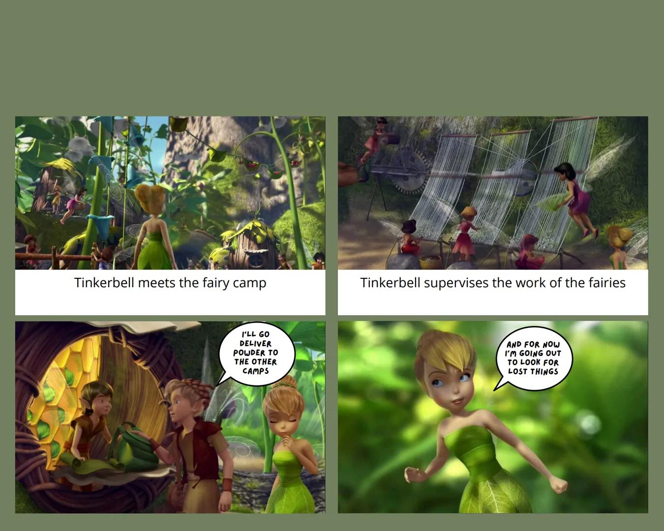 TINKERBELL FAIRIES TO THE RESCUE
They say that fairies and humans have not seen
each other in any era, that summer.
And this is how summer b