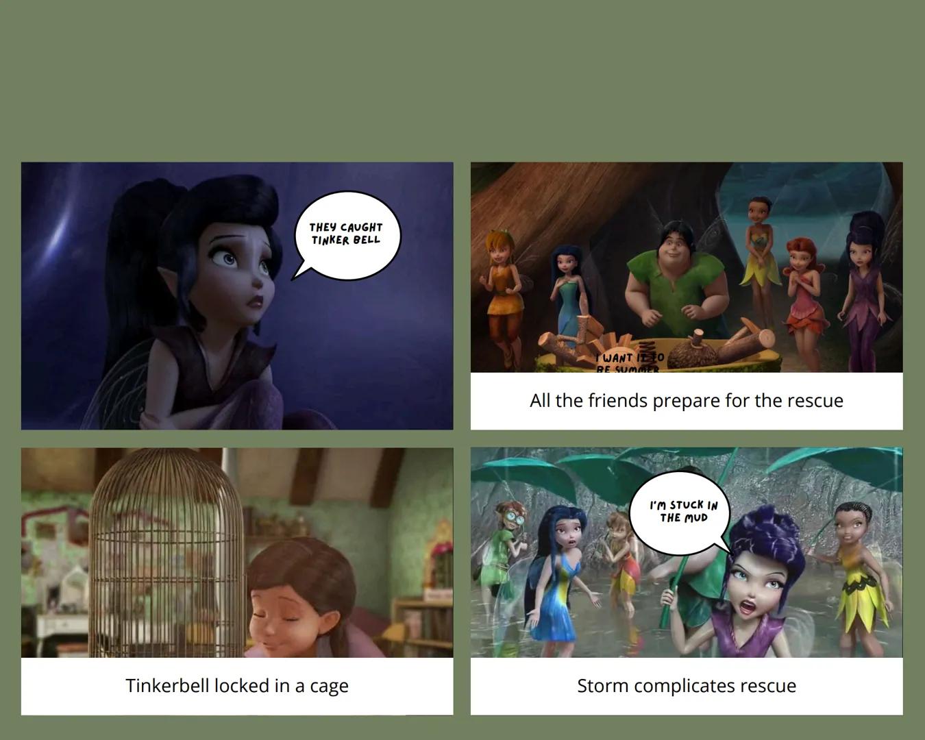 TINKERBELL FAIRIES TO THE RESCUE
They say that fairies and humans have not seen
each other in any era, that summer.
And this is how summer b