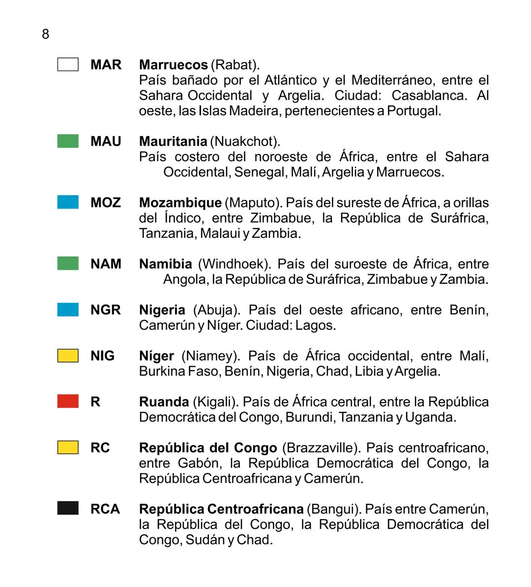 # MAPA POLÍTICO DE ÁFRICA
# LISTA ALFABÉTICA DE PAÍSES
Y GUÍA DE CLAVES
<img src="mapa_politico_africa.png" alt="Mapa político de África">