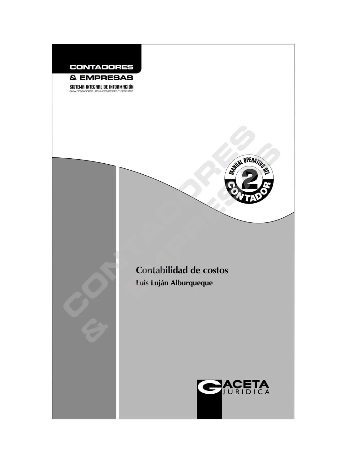 CONTADORES
& EMPRESAS
SISTEMA INTEGRAL DE INFORMACIÓN
PARA CONTADORES, ADMINISTRADORES Y GERENTES
OPERATIVO DEL
MANUAL
CONTADOR
Contabilidad