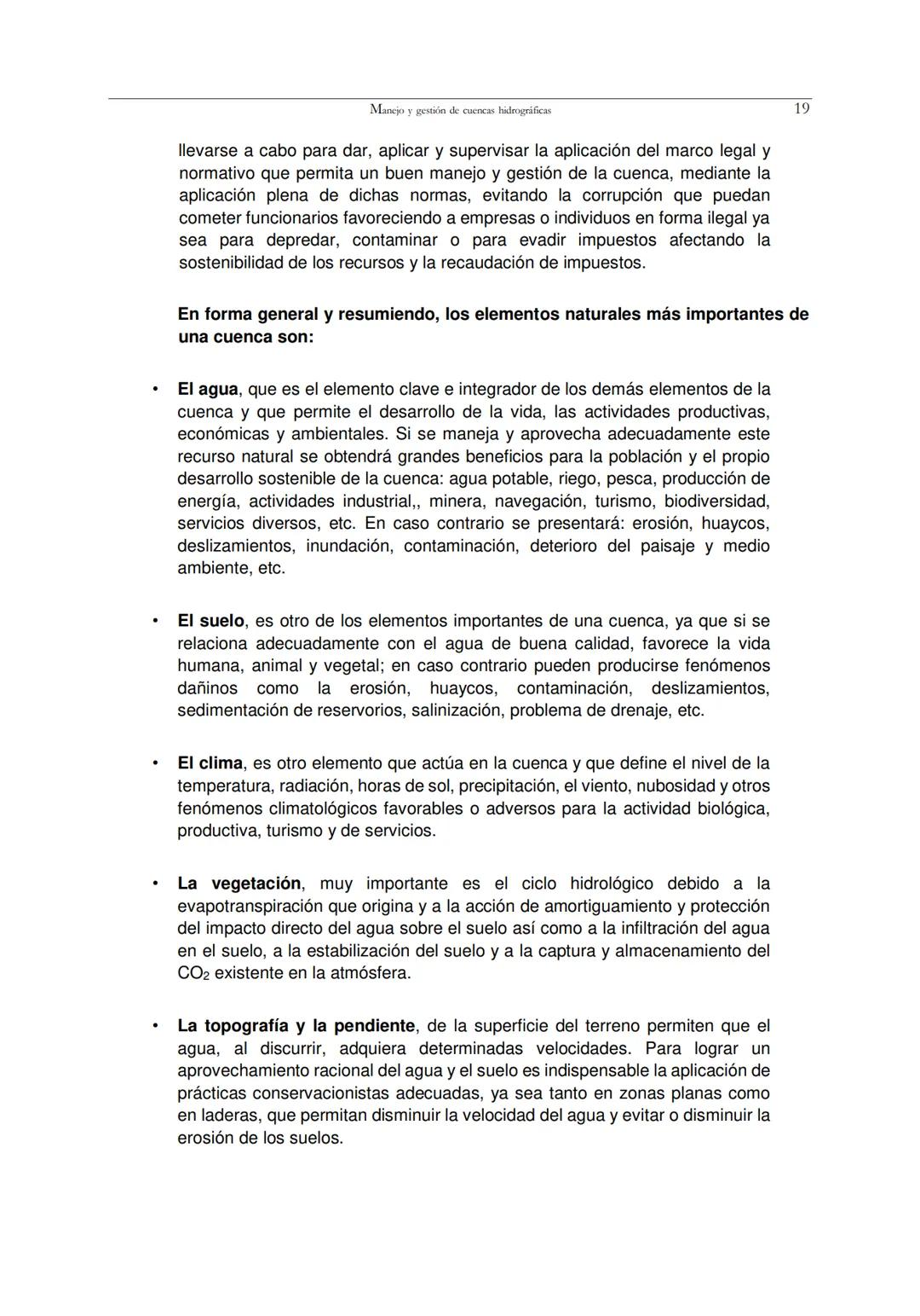 + HOMINEM
Universidad Nacional Agraria La Molina
MANEJO Y GESTIÓN DE
CUENÇAS
HIDROGRAFICAS
Absalón Vásquez Villanueva
Abel Mejía Marcac