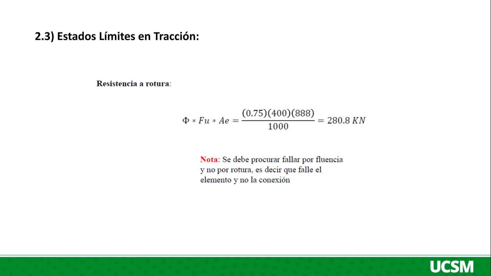 Universidad Católica
de Santa María
DISEÑO EN ACERO Y MADERA
II UNIDAD:
DISEÑO A TRACCION EN ACERO ESTRUCTURAL
Ing. Olger Javier Febres Rosa