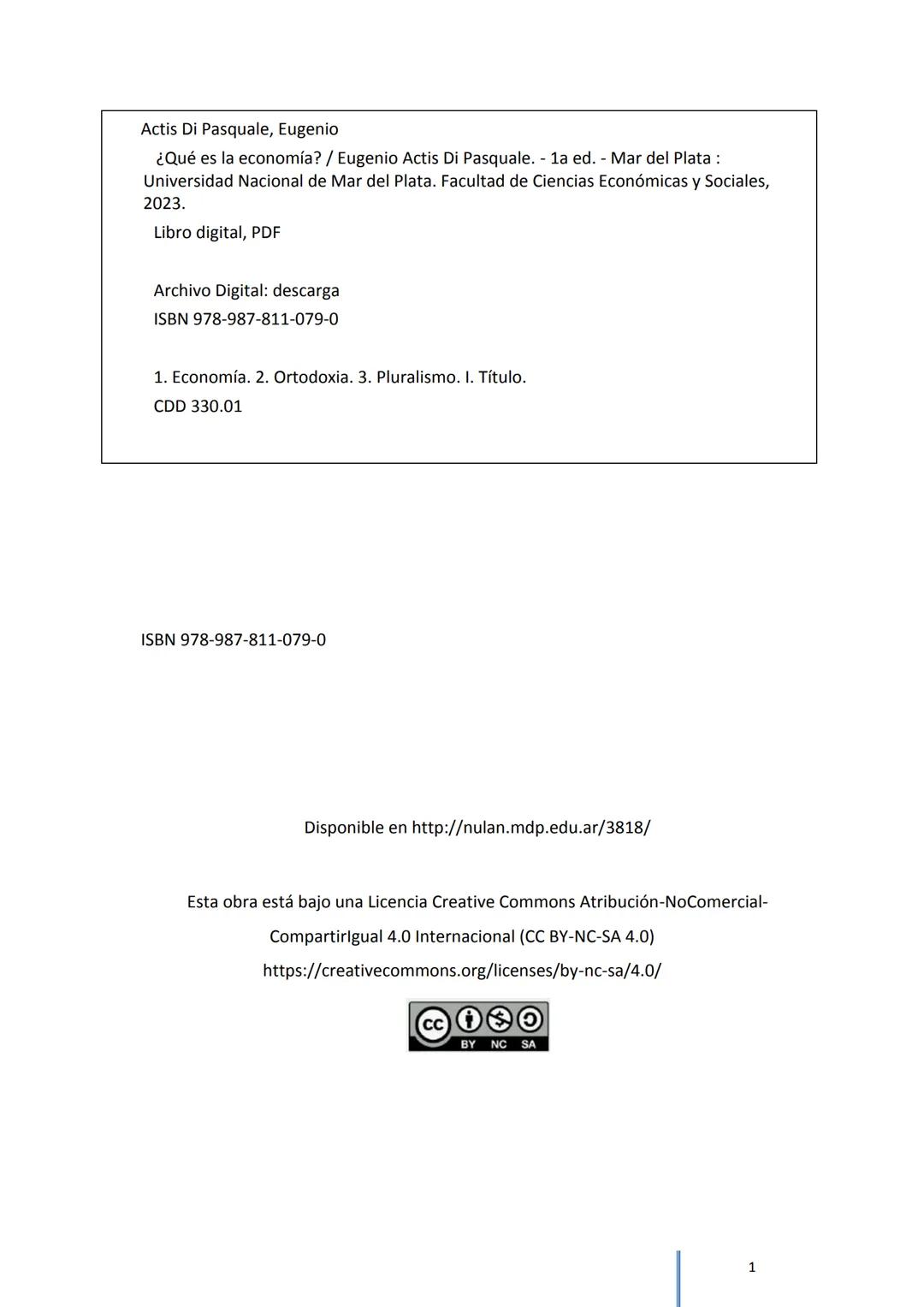 # ¿QUÉ ES
# LA ECONOMÍA?
Eugenio Actis Di Pasquale
UNIVERSIDAD NACIONAL
DE MAR DEL PLATA
FACULTAD de CIENCIAS
ECONÓMICAS y SOCIALES ¿QUÉ